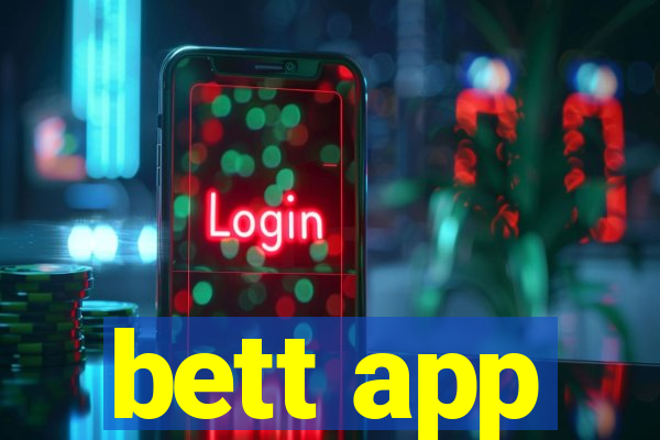 bett app